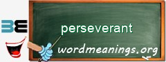WordMeaning blackboard for perseverant